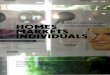 HOMES MARKETS INDIVIDUALS - DiVA portal624643/FULLTEXT01.pdf · HOMES MARKETS INDIVIDUALS ... that housing is treated in politics like healthcare or education. ... metamodernism oscillates