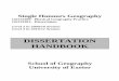 PG Diss Handbook 2010 - Geography - Geography · Single Honours Geography GEO2309: Physical Geography Practice ... and scope of the ... Explain in depth the nature of your research