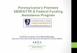Pennsylvania’s Premiere SBIR/STTR & Federal Funding ... · Pennsylvania’s Premiere SBIR/STTR & Federal Funding Assistance Program Cynthia Laurash, Consulting Manager Duquesne