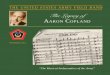 The Legacy of A C - armyfieldband.com · The Legacy of “The Musical ... he could study harmony, counterpoint, and form. Wolfsohn recommended ... Thomson, and Walter Piston to help