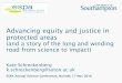 Advancing equity and justice in protected areas - ESPA Schreckenberg - ESPA Nairobi ASC...Advancing equity and justice in protected areas ... Victoria Tauli Corpuz: ... dimensions