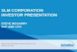 SLM CORPORATION INVESTOR PRESENTATION following information is current as of January 17, 2018 (unless otherwise noted) and should be read in connection with the press release of SLM