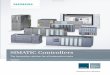 SIMATIC Controllers – The innovative solution for all … Controllers The innovative solution for all ... Controlling with technology functions S7-1200 ET ... The innovative solution