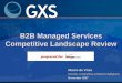 B2B Managed Services Competitive Landscape Revie · B2B Managed Services Competitive Landscape Review ... IBM. Sterling. ... “IBM is an industry pioneer and has deep and broad experience