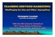 Challenging Our Own and Others ’Assumptions · TEACHING SERVICES MARKETING ::: Challenging Our Own and Others ’Assumptions Christopher Lovelock Yale School of Management AMA ServSIG