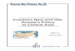 Frontiers New and Old: Russia’s Policy in Central Asia · Frontiers New and Old: Russia’s Policy in Central Asia Bobo LO . January 2015 Russia/NIS Center . WEBSITE . ... extensively