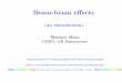 Beam-beam e ects - The CERN Accelerator Schoolcas.web.cern.ch/sites/cas.web.cern.ch/files/lectures/trieste-2005/... · Beam-beam e ects (an introduction) Werner Herr ... xxx xxxxxx