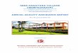 Annual Quality Assurance Report - SN College Autonomous Institution of the University Grants Commission P. O. Box. No. 1075, Opp: NLSIU, Nagarbhavi, Bangalore - 560 072 India . 2 Contents