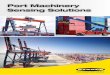 Port Machinery Sensing Solutions - Port Technology · Port Machinery Sensing Solutions. 2 Banner Engineering EMEA | Banner Radar Sensors for Crane Collision Avoidance Features: •