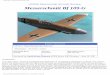 AVSIM Commercial Aircraft Review Messerschmitt Bf … Online - Flight Simulation's Number 1 Site! AVSIM Commercial Aircraft Review Messerschmitt Bf 109-G Product Information Publisher: