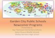 Garden City Public Schools Newcomer Programswprsc.fatcow.com/handouts/wp-content/uploads/2014/01/...Middle School Program • Calendar time for 30 minutes Practice the Pledge of Allegiance,