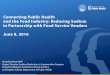 Connecting Public Health and the Food Industry: Reducing Sodium in Partnership ... · and the Food Industry: Reducing Sodium in Partnership with Food Service Vendors June 8, 2016