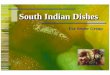 South Indian Dishes - Delhi Directorate of Educationedudel.nic.in/circulars_file/hoby_circu_dt_100407/senior...MASALA DOSA Method: • Wash rice and gram and soak them separately
