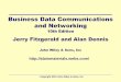 Business Data Communications and Networkingalainmaterials.webs.com/handouts/BusinessDataCom/Handout... · and Networking 10th Edition Jerry Fitzgerald and Alan Dennis ... –Computers