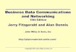 Business Data Communications and Networkingalainmaterials.webs.com/handouts/BusinessDataCom/Handout... · Business Data Communications and Networking 10th Edition Jerry Fitzgerald