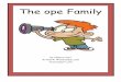 The ope Family - to Carl - Carl's Corner CD Files/Toons Practice Pages/Toons...If the picture belongs in the –ope family and rhymes with scope, ... 12 WORD BANK scope hope ... blending