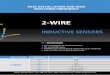 CONTRINEX 2-Wire Inductive Proximity Sensors - … sensors 2-wire easY installation and HigH switcHing FreQuencY KeY advantages ü Two-wire sensors for series connection ü DC and