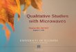 Qualitative Studies with Microwaves - Course Websites · Radar (up to 110GHz) Motion detector ... Microwave Transmitter Arm Microwave Receiver Arm ... PowerPoint Presentation Author: