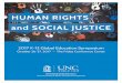 and SOCIAL JUSTICE - World View · Human Rights and Social Justice, planned more than three years ago, features shorter plenary talks, ... Islamic Studies Center, Duke University