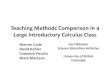 Teaching Methods Comparison in a Large Introductory Calculus Class€¦ ·  · 2012-04-23Teaching Methods Comparison in a Large Introductory Calculus Class Warren Code ... methods