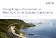 Using Torque Converters to Reduce Cost in Subsea Applications Deep... · Using Torque Converters to Reduce Cost in Subsea Applications ... Type . EL 8 subsea ; ... Voith torque converter