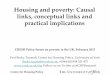 Housing and poverty: Causal links, conceptual links and practical implications · Housing and poverty: Causal links, conceptual links and ... Theory: In capitalist ... contrast to