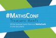 #MathsConf Treasure Hunts - Complete Mathematics · All the treasure hunts from our MathsConfs ...  ... 1503073 NC3 Treasure Hunt leaflet.indd 1 12/03/2015 14:15 MathsConf2
