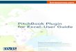 PitchBook Plugin for Excel–User Guide - Business Valuation … · Business Valuation Resources, LLC ... REQUIREMENTS! ... Ifyouhaveanyquestions,contactourClientServices&Salesat1
