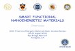 SMART FUNCTIONAL NANOENERGETIC MATERIALS Presentations2/AFOSR-MURI... · SMART FUNCTIONAL NANOENERGETIC MATERIALS Overview 2013 Triservice Energetic Materials Basic Science Review