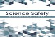 Science Safety Resource Manual - BC's New Curriculum · manual is intended to provide guidelines for safe practices. ... and a consideration of social, ethical, and ... Science Safety