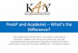 PreAP and Academic –What’s the - PBworkscurrinfoforadmins.pbworks.com/w/file/fetch/83308843/Pre...Katy ISD Pre-AP Curriculum is –Built upon the core academic curriculum –An