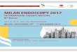 MILAN ENDOSCOPY 2017 - Advanced Course Course Milan.pdf · MILAN ENDOSCOPY 2017 INTERNATIONAL EXPERTS MEETING 8th Edition Thursday 30th November, 2017 08.30-08.45 Welcome by course