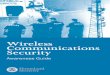 Wireless Communications Security Awareness Guide · System in Maryland ... These new networks rely on digital, computer- ... Wireless_Communications_Security_Awareness_Guide