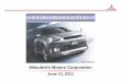FY2011 Business Plan - mitsubishi-motors.com · FY2011 Production Forecast 2 Production to Rebound and Exceed Pre-disaster Plan - Output normalization in 2H to make up for low 1H