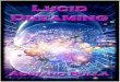 Lucid Dreaming - Amazon Simple Storage Services3.amazonaws.com/compressed.photo.goodreads.com/documents/...strong at times that we have to wake up from them? Lucid dreaming can change