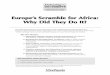 Europe’s Scramble for Africa: Why Did They Do It? Debating the Documents | Europe’s Scramble for Africa Use this guide in evaluating the DBQ for this booklet. Use this scoring