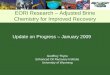 EORI Research – Adjusted Brine Chemistry for Improved … - eori_comm_1... · EORI Research – Adjusted Brine Chemistry for Improved Recovery Geoffrey Thyne Enhanced Oil Recovery