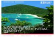 CARIBBEAN PRIME RESIDENTIAL INSIGHT - Knight …content.knightfrank.com/research/509/documents/en/2014-1702.pdfLVMH will only serve to encourage investment ... CARIBBEAN PRIME RESIDENTIAL