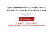 SOLIDWORKS Certification Exam Guide & Practice Test · SOLIDWORKS Certification Exam Guide & Practice Test ... SOLIDWORKS Certifications are a benchmark ... You can also log into