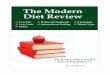 The Modern Diet Review - johnbarban.comjohnbarban.com/wp-content/uploads/2009/09/The-Modern-Diet-Review...By: John Barban The Modern Diet Review Find out what works and what doesn’t