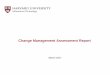 Change Management Assessment Report - Harvard …huit.harvard.edu/files/huit/files/change_management_assessment_re… · Change Management Assessment Report ... that programs and