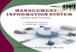 Management Information System - himpub.com University Syllabus of MBA – IIIrd Semester Management Information Systems 1. Management Information Systems: Need, Purpose and Objectives