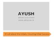 AYUSHbasic info 100101 - Karmayogkarmayog.org/ngo/AYUSH/upload/3789/AYUSHbasic info_100101.pdf · adivasi, warli art, dahanu Darshan, tribal professionals, ... 5 Dahanau's Mahalaxmi