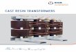 CAST RESIN TRANSFORMERS - redmetal.co.za · • cast resin transformers • shunt reactors • series reactors • phase shifters • Lahmeyer-Compactstationen ® Transformers from