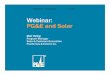 Webinar: PG&E and Solar credit for solar or customer-sited renewables ... Integrated Utility/IPP Solar Program (Filed on 2/24/09; Anticipating CPUC decision in Q1 2010)