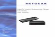 NeoTV MAX Streaming Player - Netgear€¦ · NeoTV MAX Streaming Player Remote control with coin batteries Installation guide AV cable ... On the Qwerty keyboard side of the remote