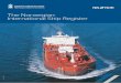 The Norwegian International Ship Register - sdir · The Norwegian International Ship Register (NIS) 7 Regulations 8 Vessel Safety and Manning 9 Safety Requirements 9 ... of ships
