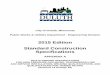 2015 Edition Standard Construction Specifications - … · 2015 Edition Standard Construction Specifications ... GAS OPERATION & MAINTENANCE MANUAL ... 14.03.01 Steel Gas Main Pipe