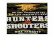 Hunters and Shooters - navyseals.hu Fawcett - Hunters and Shooters.pdf · KÖSZÖNETNYILVÁNÍTÁS Lehetetlen volt néhánynál többet rögzíteni a számtalan bátor, hű és elszánt