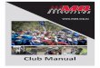MQ CLUB MANUAL CONTENTS - mqld.org.au and Resources/Clubs/2014_Club... · MQ CLUB MANUAL CONTENTS . Chapter Page No. 8 . ... MQ, formerly known as ... Photos, videos, event wraps,